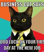 Image result for Good Luck in Your New Job Meme