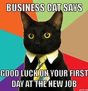 Image result for Good Luck in Your New Job Image Meme