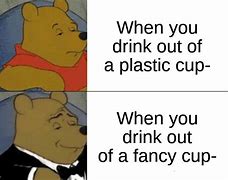Image result for Fancy Drink Meme