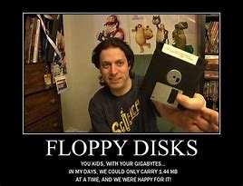 Image result for Floppy Backup Meme