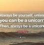 Image result for Rainbow Unicorn Quotes