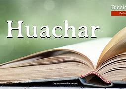 Image result for huachar