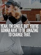 Image result for Quotes About Being Happy Single