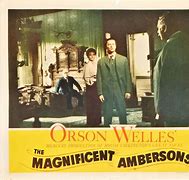 Image result for The Magnificent Ambersons