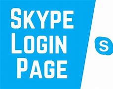 Image result for Old Skype Login|Free