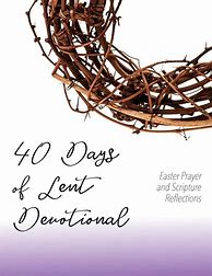 Image result for 40 Days of Lenten Prayers
