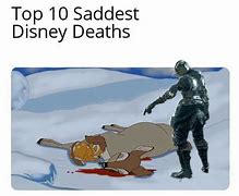 Image result for Top 10 Saddest Deaths Memes