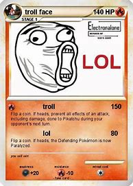 Image result for Fake Pokemon Cards Troll Face