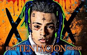 Image result for Xxxtentacion All Songs
