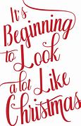 Image result for It's Beginning to Look a Lot Like Christmas Clip Art