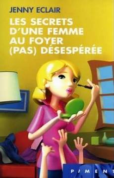 foyer traduzione le de galleane les secrets d une femme au foyer pas foyer traduzione le de galleane les secrets d une femme au foyer pas