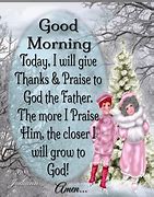 Image result for Good Morning Father God