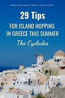 Image result for Cyclades Greece Island Hopping