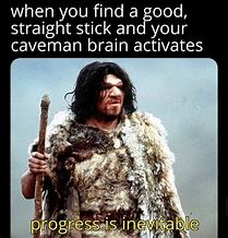 Image result for Caveman Club Meme