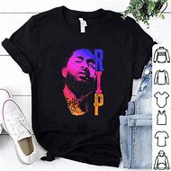 Image result for Nipsey Hussle Rip Shirts