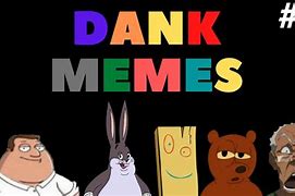 Image result for Funny Dank Memes YouTube
