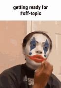 Image result for Why Not Clown Meme