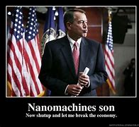 Image result for Nanomachines Son Meme
