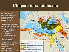 l impero ottomano la turchia tra oriente ed occidente l impero ottomano la turchia tra oriente ed occidente