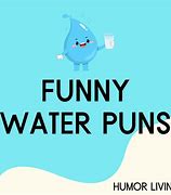 Image result for Water Funny Face