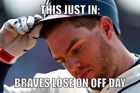 Image result for Funny Atlanta Braves Memes