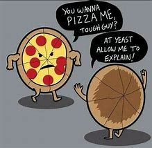 Image result for Food Meme Pizza