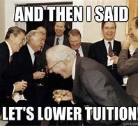 Image result for College Cost Meme