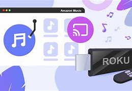 Image result for Roku Amazon Music