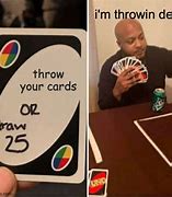 Image result for Throwing Cards Meme