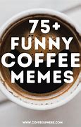 Image result for New Year's Coffee Meme
