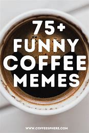 Image result for Summer Coffee Meme