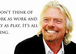 Image result for Richard Branson Business Quotes