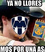 Image result for Monterrey Memes