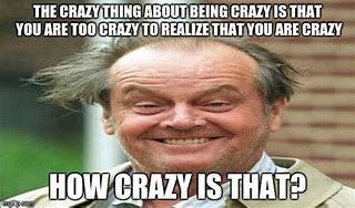 Image result for This Is Crazy Meme