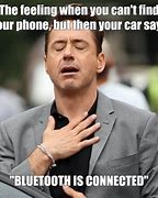 Image result for Bluetooth-connected Meme