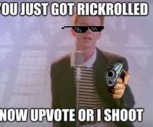Image result for RickRolled Meme