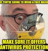 Image result for Virus Protection Meme