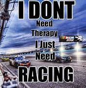 Image result for NASCAR Race Fan Quotes
