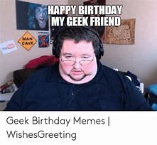 Image result for Meme Geek Birthday