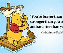 Image result for Winnie He Pooh Sayings