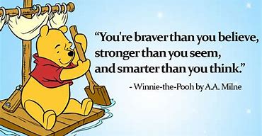 Image result for Whinnie the Pooh Seize the Day Quotes