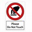 Image result for Furniture Do Not Touch Sign