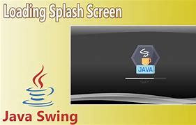 Image result for Splash Screen Loading Swing
