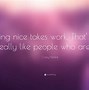 Image result for Be Nice to Others Meme