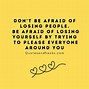 Image result for Don't Be Sad Quotes