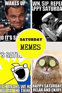 Image result for Saturday Why Funny Memes