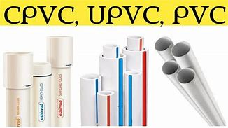 Image result for Difference Between PVC and CPVC