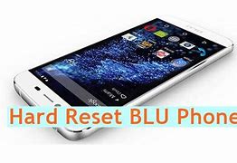 Image result for How to Reset a Blu Phone