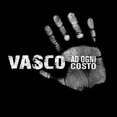 ad ogni costo vasco ad ogni costo vasco recensione di clako ad ogni costo vasco ad ogni costo vasco recensione di clako