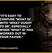 Image result for Game of Thrones a Very Powerful Quotes